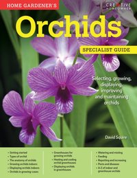 Home Gardener's Orchids [DRM] - David Squire - ebook