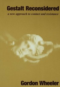 Gestalt Reconsidered [DRM] - Gordon Wheeler - ebook