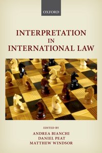 Interpretation in International Law [DRM] - Matthew Windsor - ebook