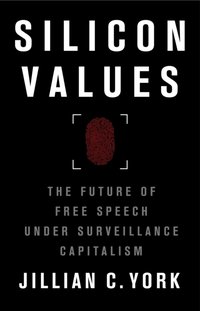 Silicon Values [DRM] - Jillian C. York - ebook
