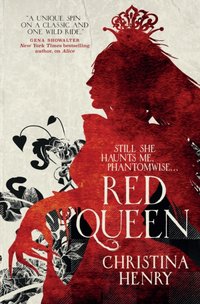 Red Queen [DRM] - Christina Henry - ebook