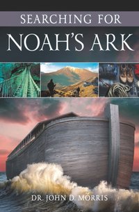 Searching for Noah's Ark [DRM] - Institute for Creation Research - ebook