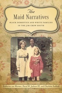 Maid Narratives [DRM] - Charletta Sudduth - ebook
