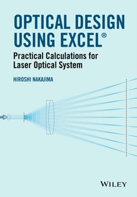 Optical Design Using Excel [DRM] - Hiroshi Nakajima - ebook