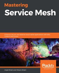 Mastering Service Mesh [DRM] - Herness Eric Herness - ebook