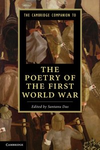 Cambridge Companion to the Poetry of the First World War [DRM] - Santanu Das - ebook