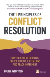 7 Principles of Conflict Resolution, The [DRM] - Louisa Weinstein - ebook