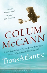 TransAtlantic [DRM] - Colum McCann - ebook