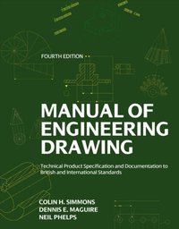 Manual of Engineering Drawing [DRM] - Dennis E. Maguire - ebook