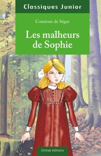 Les malheurs de Sophie [DRM] - Comtesse de Segur - ebook