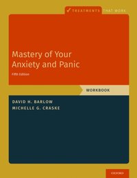 Mastery of Your Anxiety and Panic [DRM] - David H. Barlow - ebook
