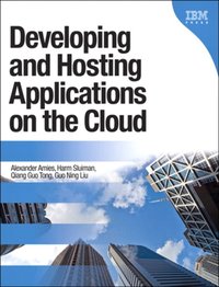 Developing and Hosting Applications on the Cloud [DRM] - Guo Ning Liu - ebook