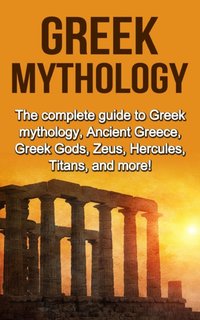 Greek Mythology [DRM] - Nick Plesiotis - ebook