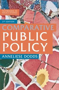 Comparative Public Policy [DRM] - Anneliese Dodds - ebook