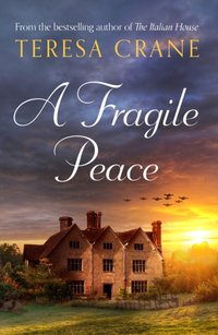 Fragile Peace [DRM] - Teresa Crane - ebook
