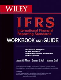 International Financial Reporting Standards (IFRS) Workbook and Guide [DRM] - Abbas A. Mirza - ebook