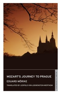 Mozart's Journey to Prague [DRM] - Eduard Morike - ebook