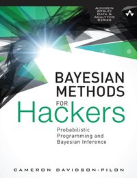 Bayesian Methods for Hackers [DRM] - Cameron Davidson-Pilon - ebook