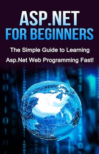 ASP.NET For Beginners [DRM] - Tim Warren - ebook