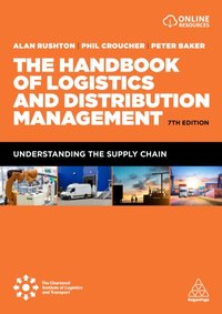Handbook of Logistics and Distribution Management [DRM] - Phil Croucher - ebook