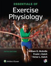Essentials of Exercise Physiology [DRM] - Victor L. Katch - ebook