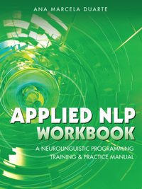 Applied Nlp Workbook [DRM] - Ana Marcela Duarte - ebook