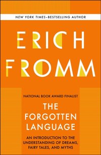 Forgotten Language [DRM] - Erich Fromm - ebook