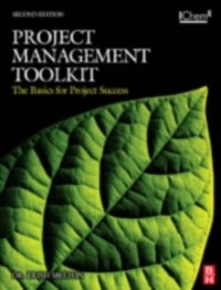 Project Management Toolkit: The Basics for Project Success [DRM] - Trish Melton - ebook