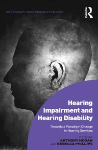 Hearing Impairment and Hearing Disability [DRM] - Rebecca Phillips - ebook