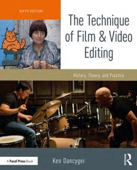 Technique of Film and Video Editing [DRM] - Ken Dancyger - ebook
