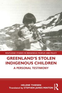 Greenland's Stolen Indigenous Children [DRM] - Helene Thiesen - ebook