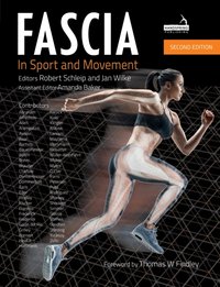 Fascia in Sport and Movement, Second edition [DRM] - Robert Schleip - ebook