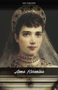 Anna Karenina [DRM] - Tolstoy Leo Tolstoy - ebook