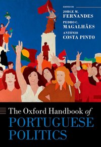 Oxford Handbook of Portuguese Politics [DRM] - Antonio Costa Pinto - ebook