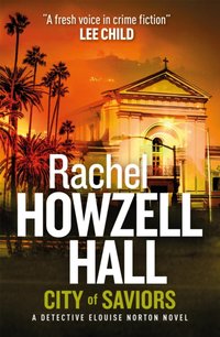 City of Saviors [DRM] - Rachel Howzell Hall - ebook