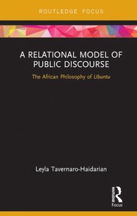 Relational Model of Public Discourse [DRM] - Leyla Tavernaro-Haidarian - ebook