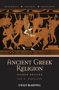 Ancient Greek Religion [DRM] - Jon D. Mikalson - ebook