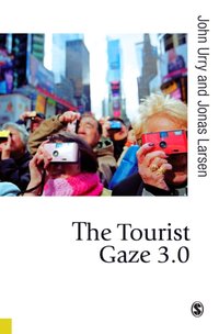 Tourist Gaze 3.0 [DRM] - Jonas Larsen - ebook