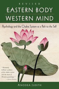 Eastern Body, Western Mind [DRM] - Ph.D. Anodea Judith - ebook