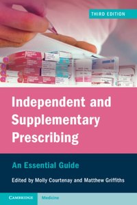 Independent and Supplementary Prescribing [DRM] - Matthew Griffiths - ebook