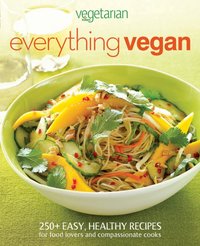 Everything Vegan [DRM] - Vegetarian Times - ebook