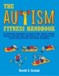 Autism Fitness Handbook [DRM] - David Geslak - ebook