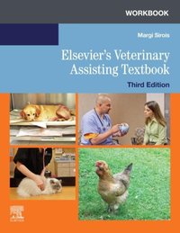 Workbook for Elsevier's Veterinary Assisting Textbook - E-Book [DRM] - Margi Sirois - ebook