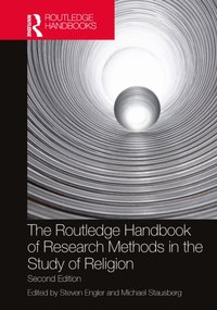 Routledge Handbook of Research Methods in the Study of Religion [DRM] - Michael Stausberg - ebook