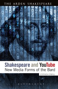 Shakespeare and YouTube [DRM] - Stephen O'Neill - ebook