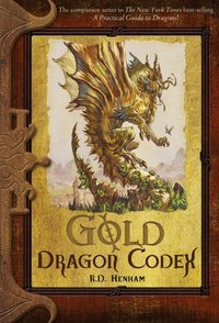 Gold Dragon Codex [DRM] - R.D. Henham - ebook