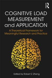 Cognitive Load Measurement and Application [DRM] - Robert Z. Zheng - ebook