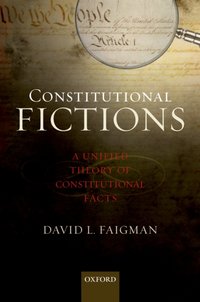 Constitutional Fictions [DRM] - David L Faigman - ebook