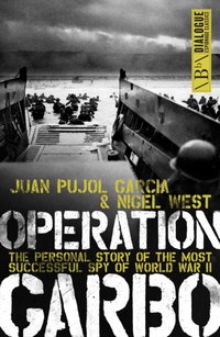 Operation Garbo [DRM] - Nigel West - ebook