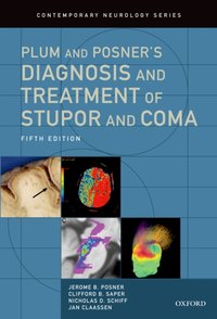 Plum and Posner's Diagnosis and Treatment of Stupor and Coma [DRM] - PhD Jan Claassen MD - ebook